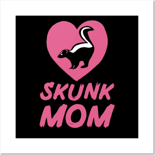 Skunk Mom for Skunk Lovers, Pink Posters and Art